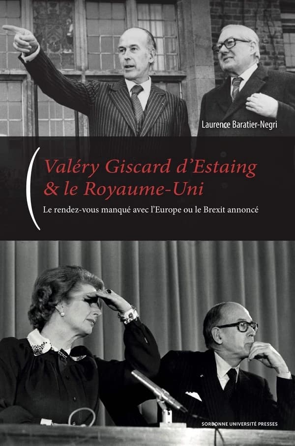 Valéry Giscard d'Estaing & le Royaume-Uni : le couple franco-britannique sur la scène internationale de 1974 à 1981