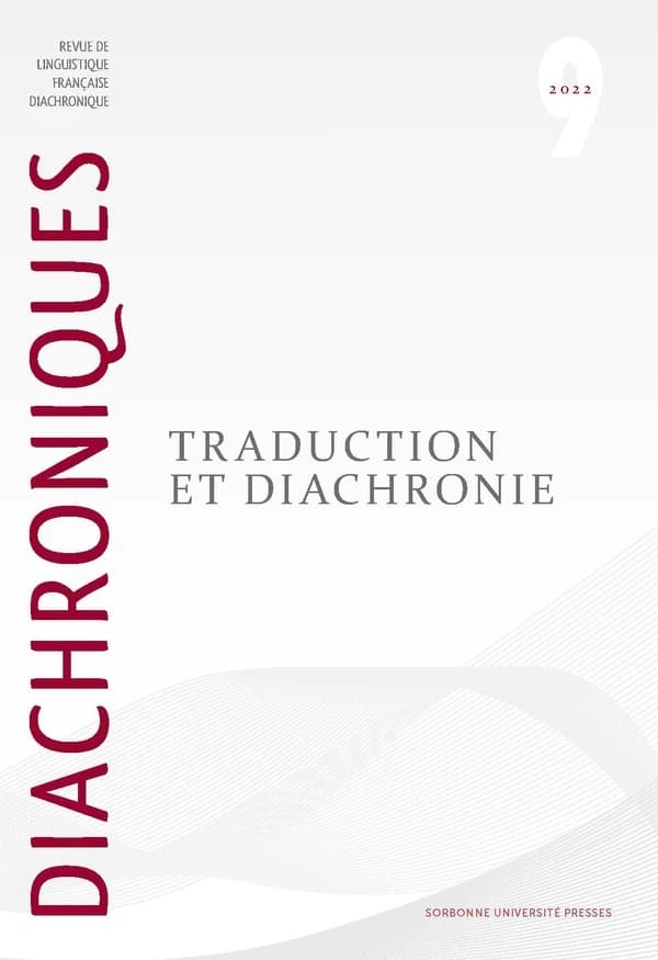 Diachroniques n.9 : traduction et diachronie