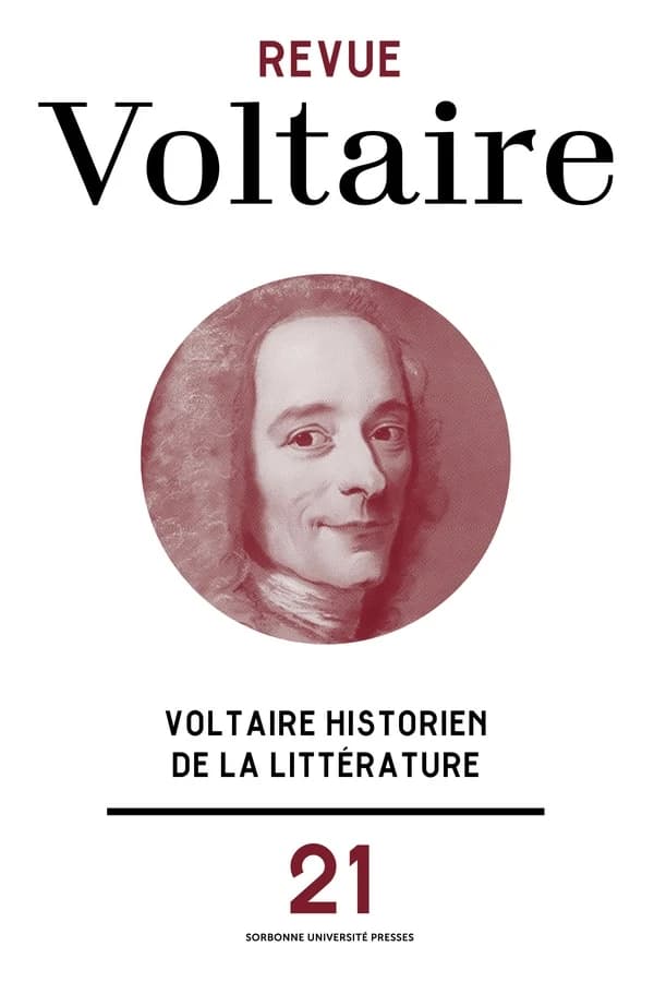 Revue Voltaire n.21 : Voltaire historien de la littérature