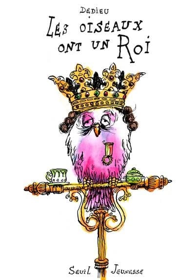 Les oiseaux ont un roi