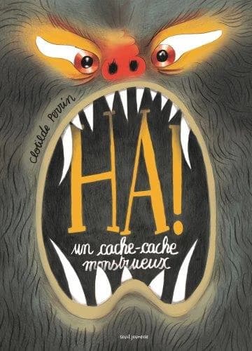 Ha ! : un cache-cache monstrueux