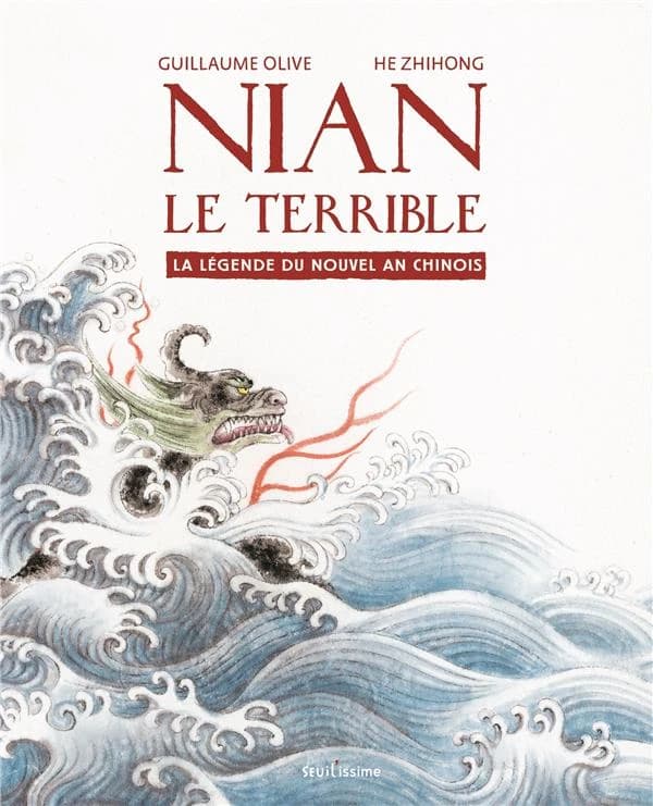 Nian le Terrible : la légende du nouvel an chinois