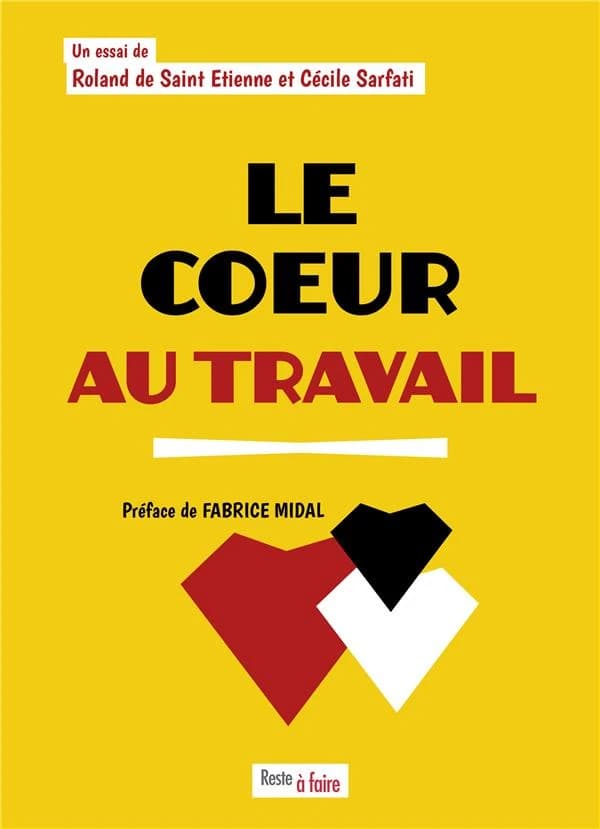Le coeur au travail