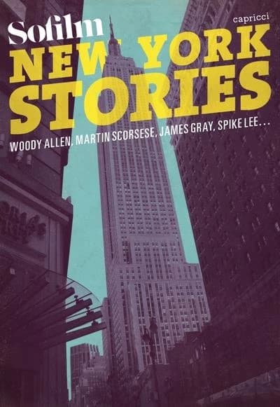 New York stories : Woody Allen, Martin Scorsese, James Gray, Spike Lee