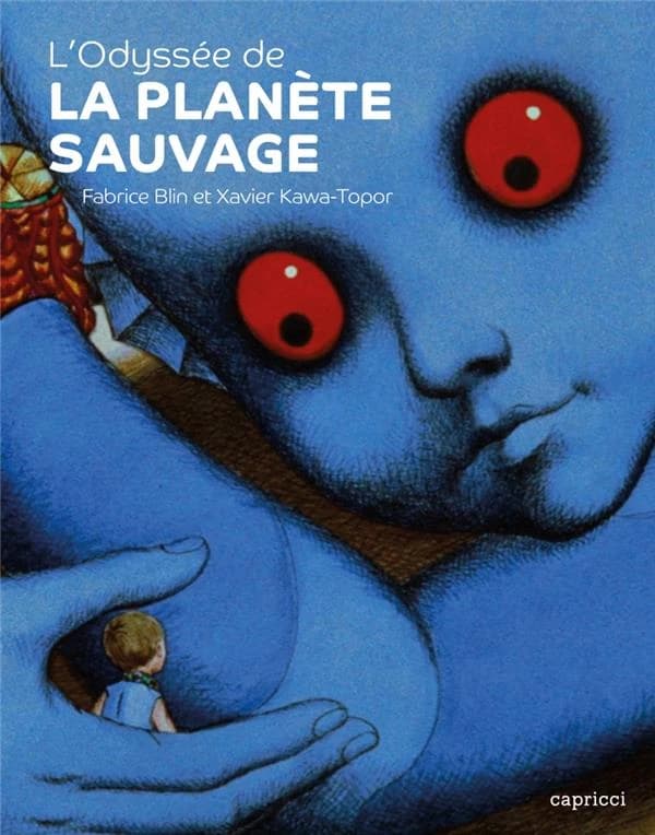 L'odyssée de "La planète sauvage"