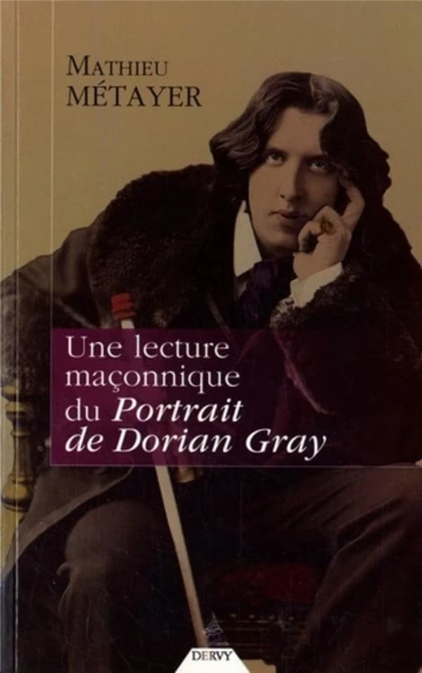 Une lecture maçonnique du "Portrait de Dorian Gray"