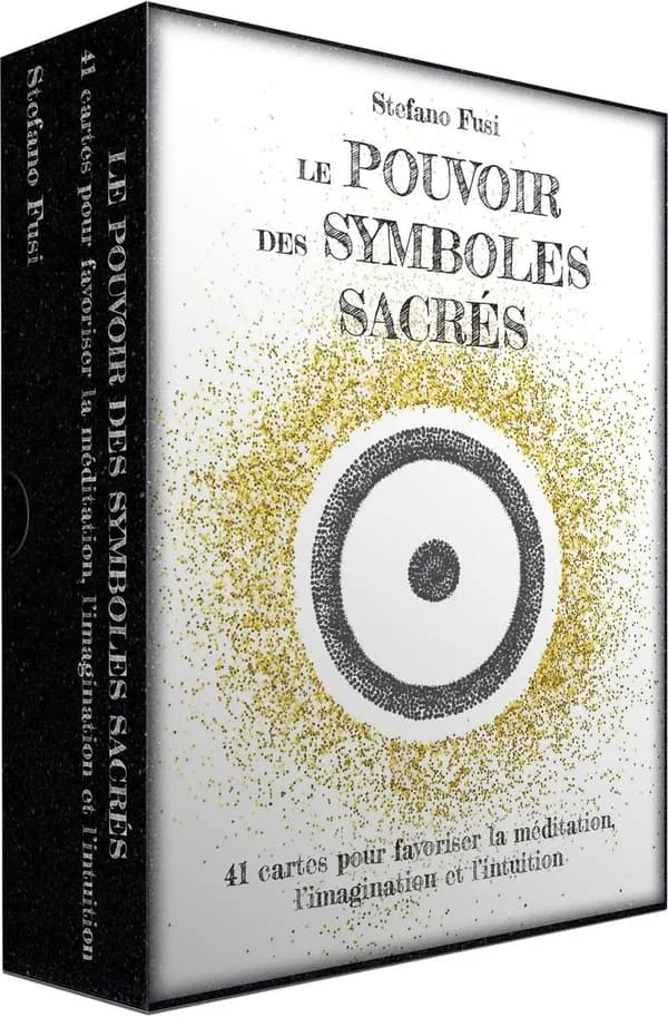 Le pouvoir des symboles sacrés : 41 cartes pour favoriser la méditation, l'imagination et l'intuition