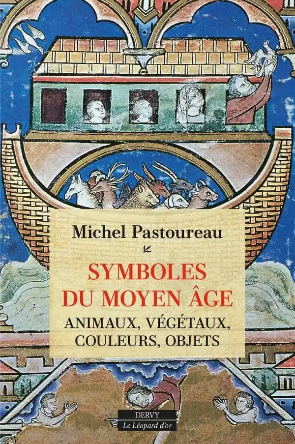 Symboles du Moyen âge : animaux, végétaux, couleurs, objets