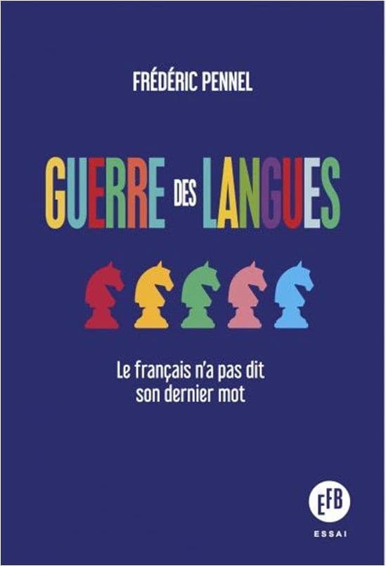 Guerre des langues : le français n'a pas dit son dernier mot