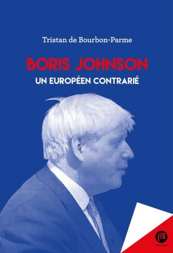 Boris Johnson : un Européen contrarié
