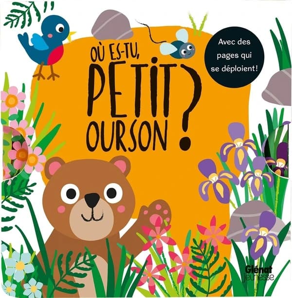 Où es-tu, petit ourson ? : avec des pages qui se déploient !