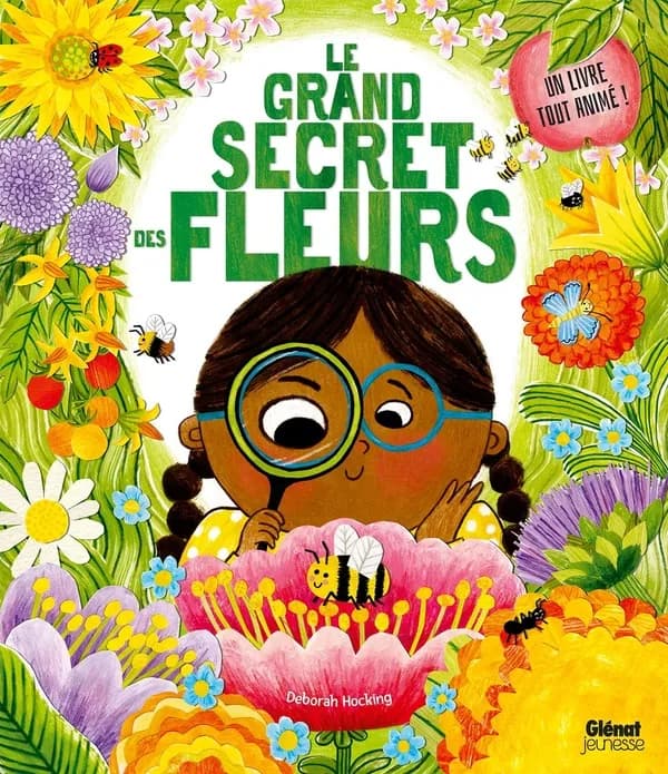 Le grand secret des fleurs : comment elles nous nourrissent