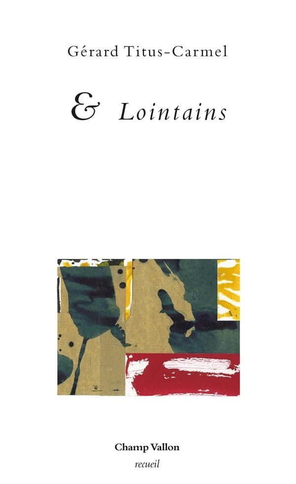 & lointains : poèmes