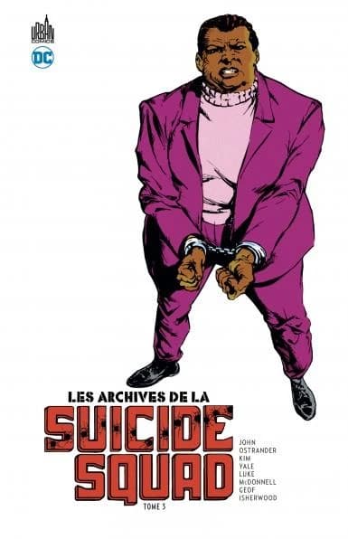Les archives de la Suicide squad. Tome 3
