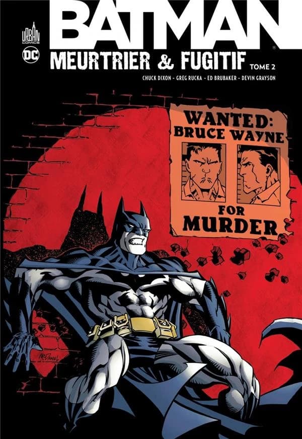 Batman, meurtrier & fugitif. Tome 2