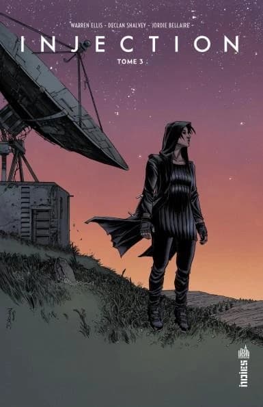 Injection. Tome 3