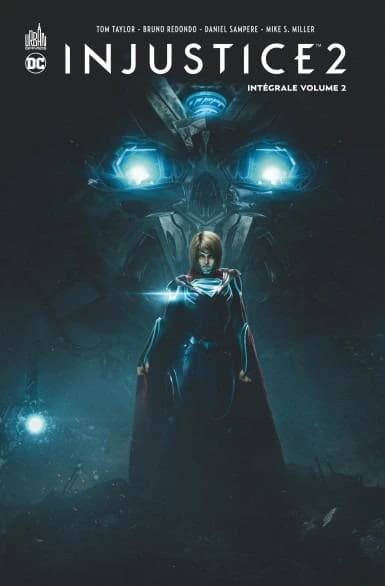 Injustice 2 : intégrale. Volume 2