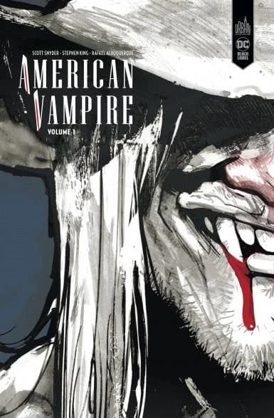 American vampire. Volume 1, 1588-1925