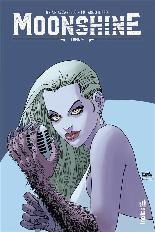 Moonshine. Tome 4