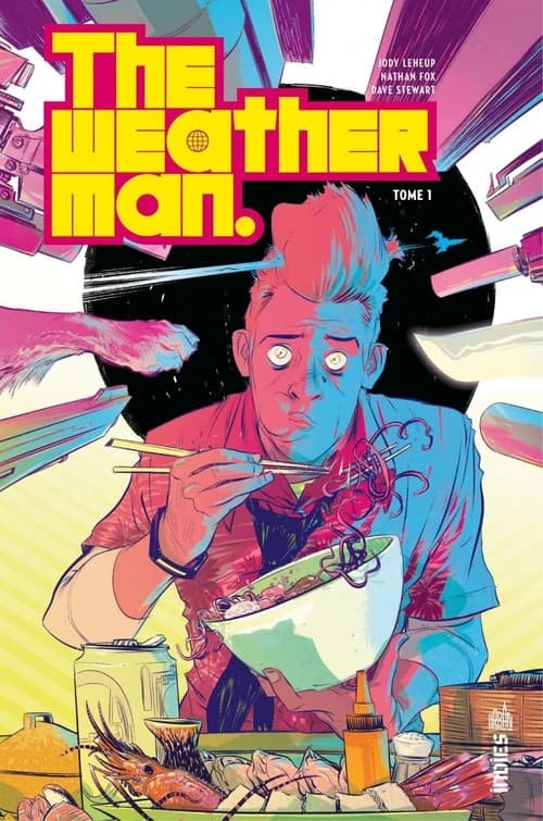 The weatherman. Tome 1