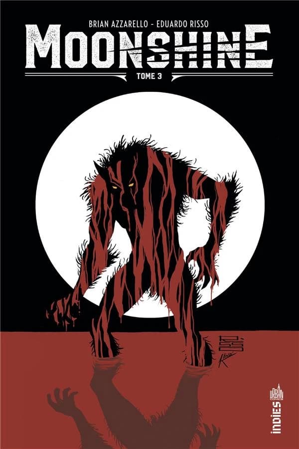 Moonshine. Tome 3