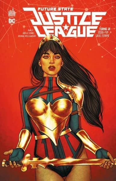 Future state Justice League. Tome 2, 2035-fin des temps