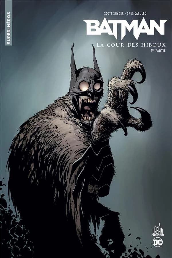 Batman : la cour des hiboux. Tome 1