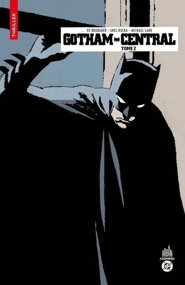Gotham Central. Tome 2