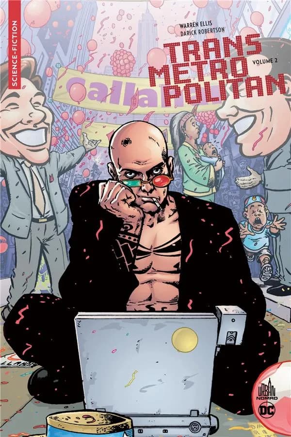 Transmetropolitan Année deux
