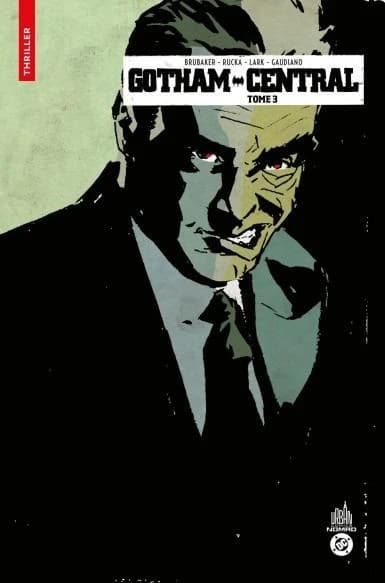Gotham Central. Tome 3