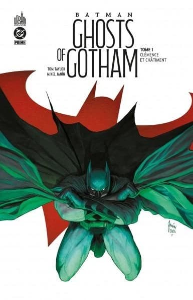 Batman ghosts of Gotham : clémence et châtiment. tome 1
