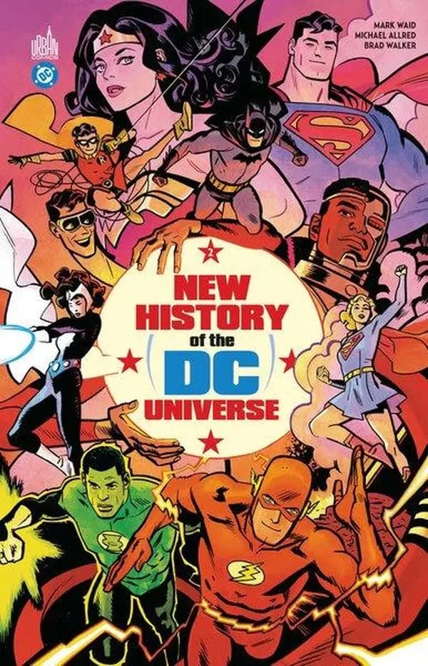 De la fondation de la Ligue à la grande crise. New history of the DC Universe ; vol 2
