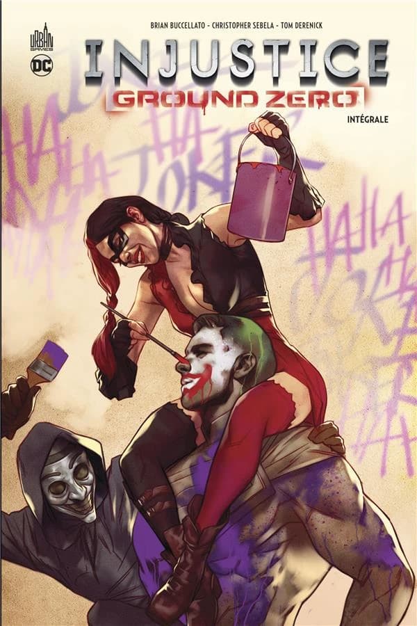 Injustice, ground zero : intégrale
