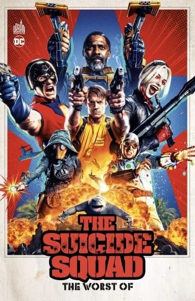The suicide squad : the worst of