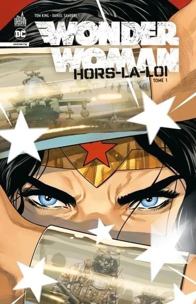 Wonder woman : hors-la-loi. Tome 1