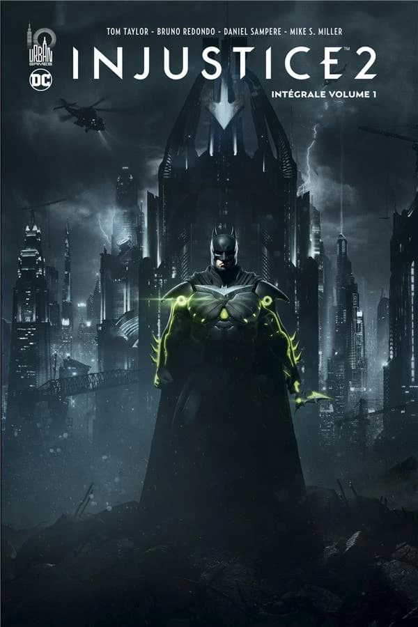 Injustice 2 : intégrale. Volume 1