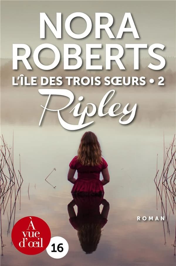 Ripley ([Éd. en gros caractères]) Nora Roberts ; traduit de l'anglais (États-Unis) par Béatrice Pierre