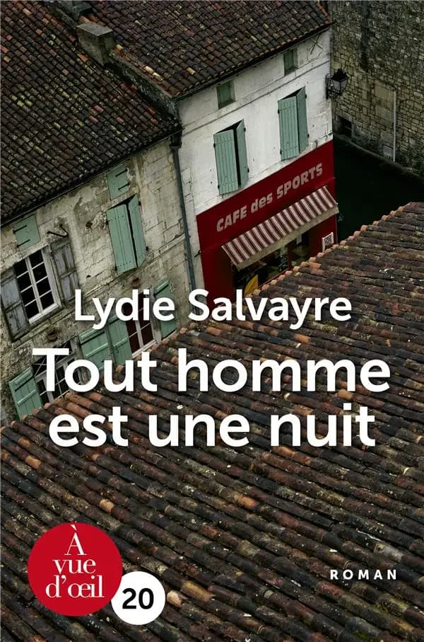 Tout homme est une nuit ([Éd. en gros caractères]) Lydie Salvayre