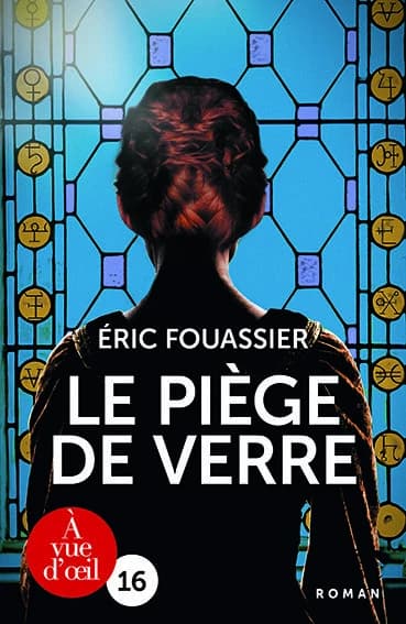 Le piège de verre ([Éd. en gros caractères]) Éric Fouassier