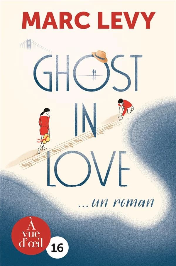 Ghost in love ([Éd. en gros caractères]) Marc Lévy ; dessins de Pauline Lévêque