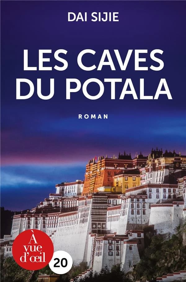 Les caves du Potala ([Éd. en gros caractères]) Dai Sijie