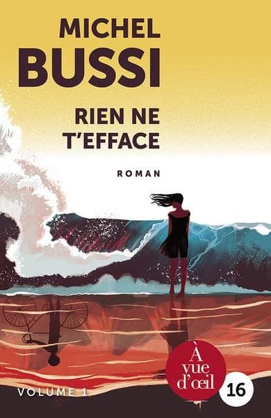 Rien ne t'efface ([Éd. en gros caractères]) Michel Bussi