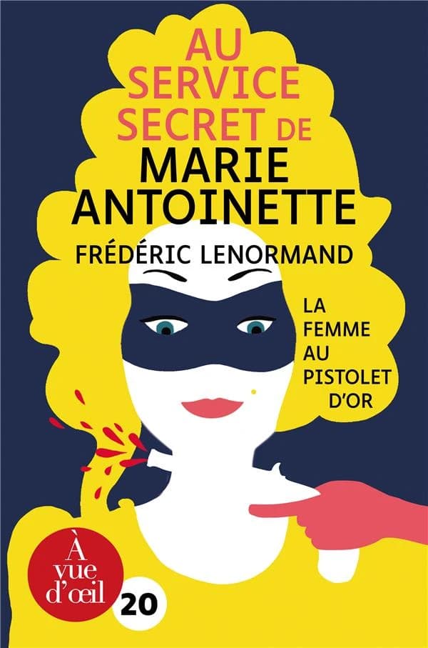 La femme au pistolet d'or ([Éd. en gros caractères]) Frédéric Lenormand