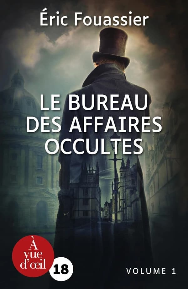 Le bureau des affaires occultes : roman ([Éd. en grands caractères]) Éric Fouassier