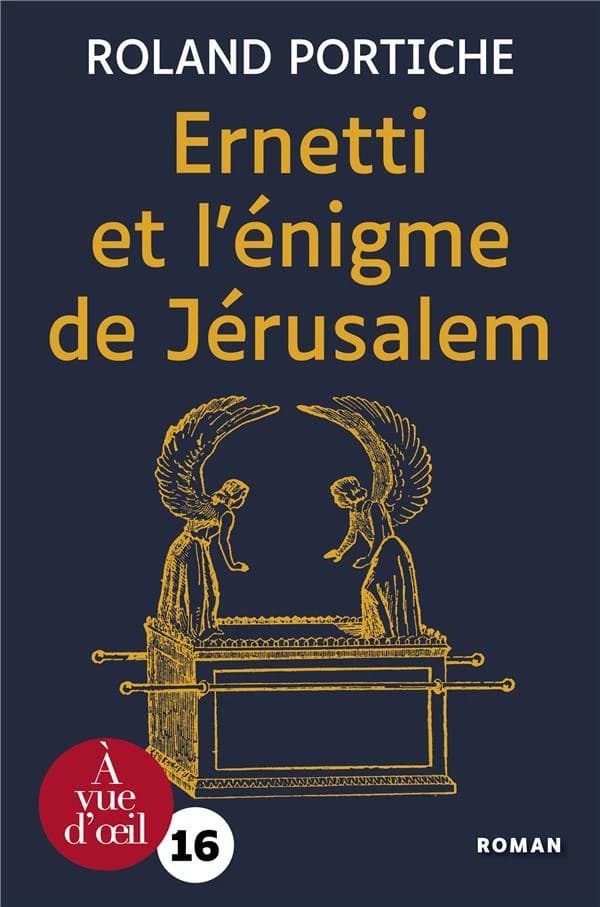 Ernetti et l'énigme de Jérusalem : roman ([Éd. en gros caractères]) Roland Portiche