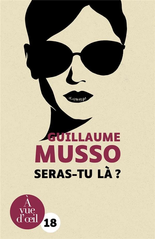 Seras-tu là ? : roman (Éd. en gros caractères) Guillaume Musso