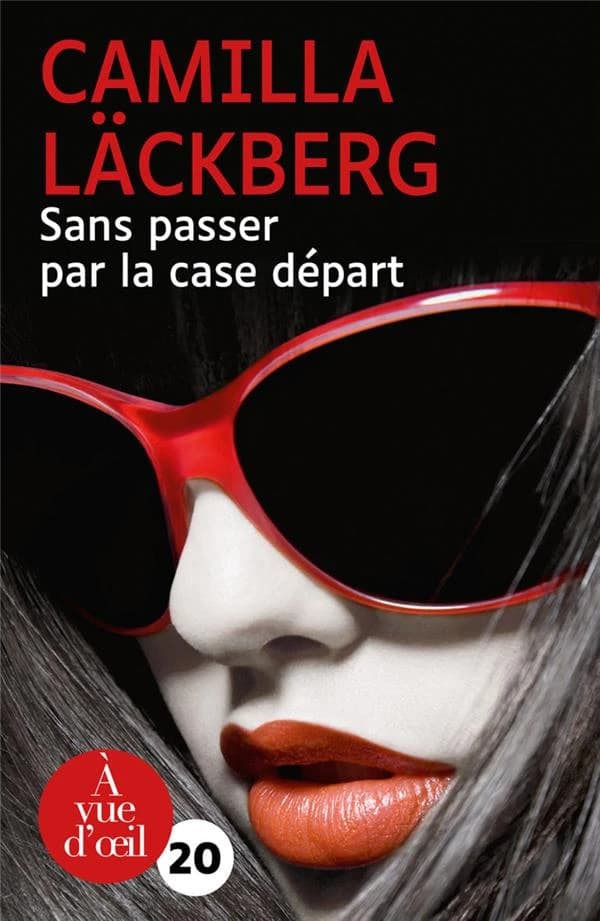Sans passer par la case départ : novella ([Éd. en gros caractères]) Camilla Läckberg ; traduit du suédois par Susanne Juul