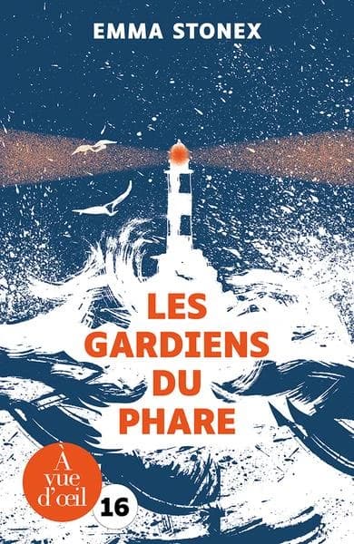 Les gardiens du phare : roman ([Éd. en grands caractères]) Emma Stonex ; traduit de l'anglais par Emmanuelle Aronson