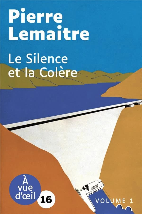 Le silence et la colère : roman (Éd. en grands caractères) Pierre Lemaître