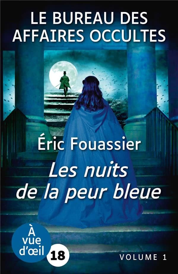 Les nuits de la peur bleue : le bureau des affaires occultes 3